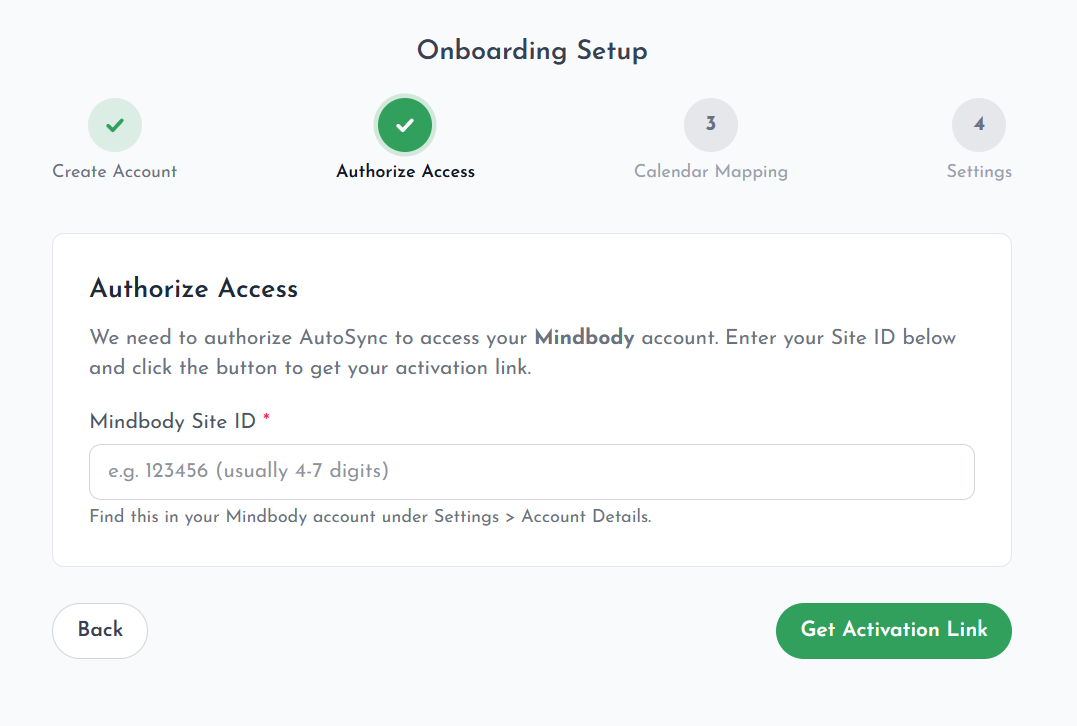 Onboarding wizard — Authorize Access step with the Mindbody Site ID field and Get Activation Link button